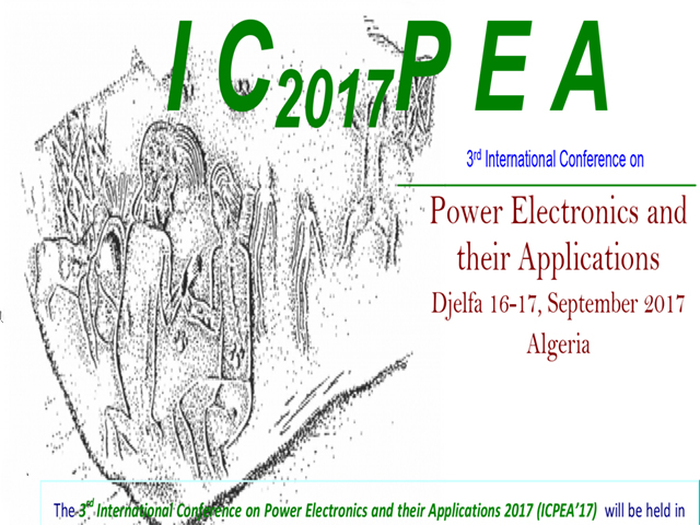 The 3th International Conference on Power Electronics and their Applications 2017 (ICPEA’17)
