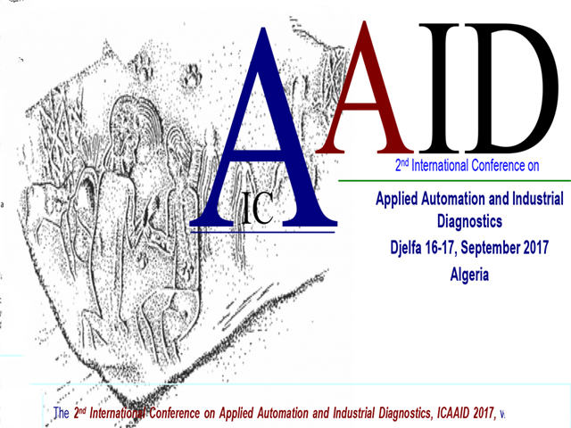 The second International Conference on Applied Automation and Industrial Diagnostics