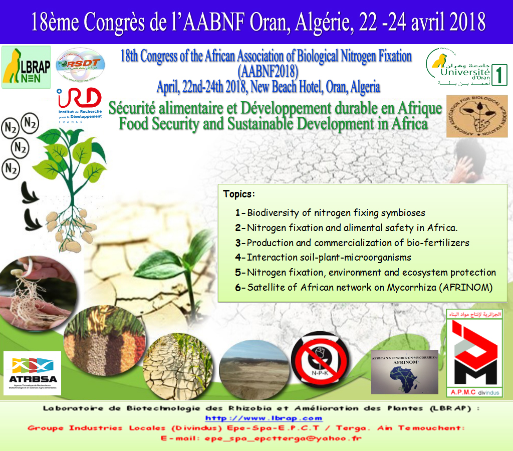 18ème Conférence de l’Association Africaine de la Fixation Biologique d&rsquo;Azote (AABNF),  Oran, Algérie, 22 -24 avril 2018