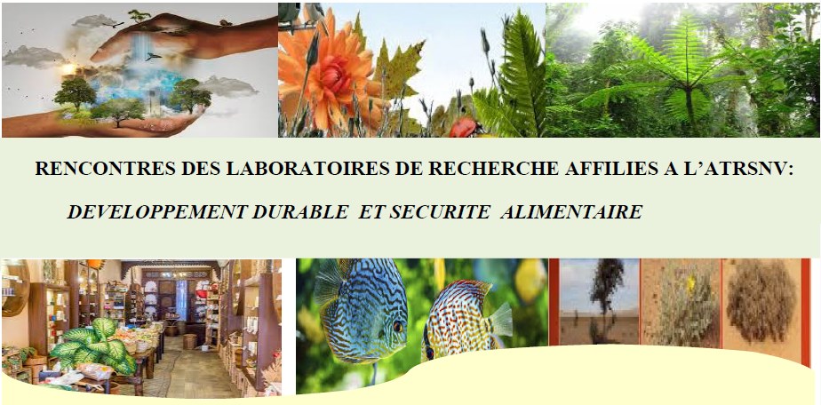 1ére RENCONTRES DES LABORATOIRES DE RECHERCHE AFFILIES A L’ATRSNV, LES 17 et 18 DECEMBRE 2018