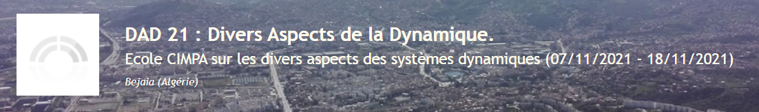 Ecole CIMPA Divers Aspects de la dynamique
